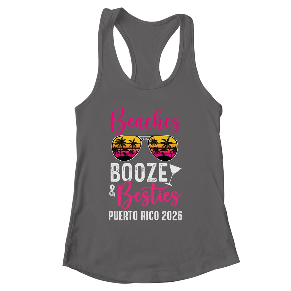 Girls Weekend Trip Puerto Rico 2026 Beaches Booze Besties Shirt & Tank Top | siriusteestore