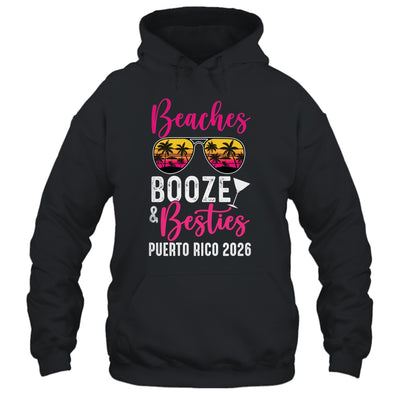 Girls Weekend Trip Puerto Rico 2026 Beaches Booze Besties Shirt & Tank Top | siriusteestore