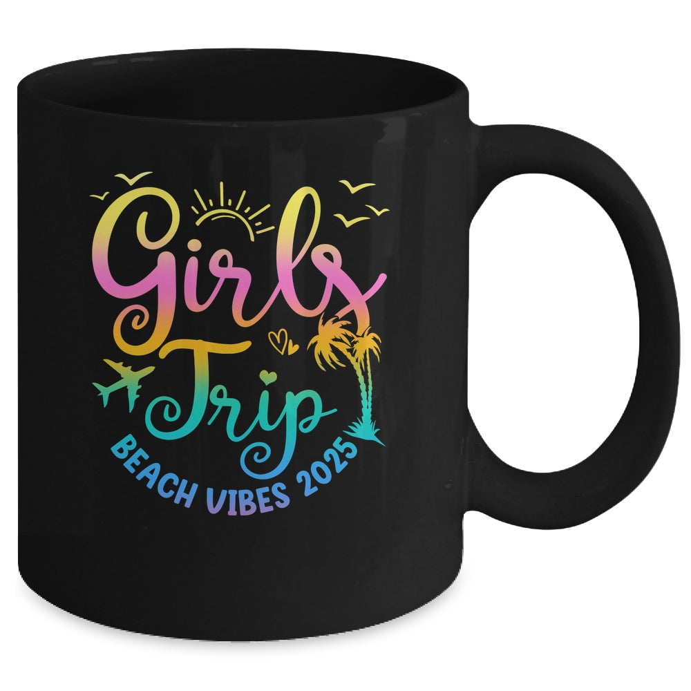 Girls Weekend Women Girls Trip Beach Vibes 2025 Vacation Mug | siriusteestore