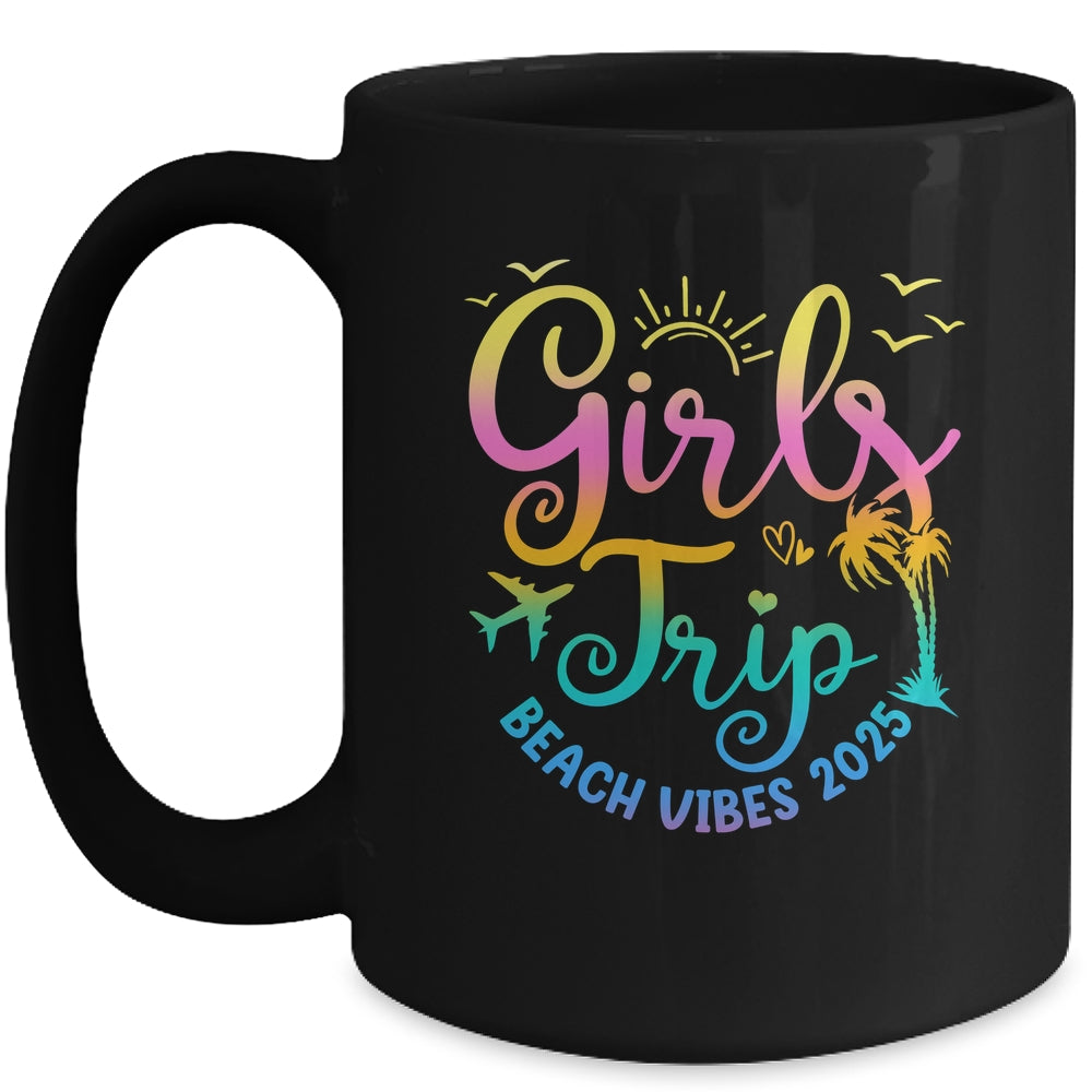 Girls Weekend Women Girls Trip Beach Vibes 2025 Vacation Mug | siriusteestore