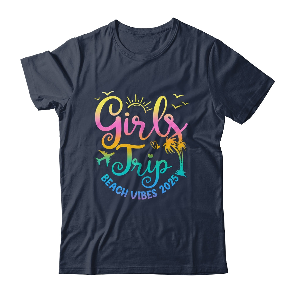 Girls Weekend Women Girls Trip Beach Vibes 2025 Vacation Shirt & Tank Top | siriusteestore
