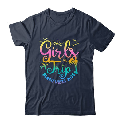 Girls Weekend Women Girls Trip Beach Vibes 2025 Vacation Shirt & Tank Top | siriusteestore