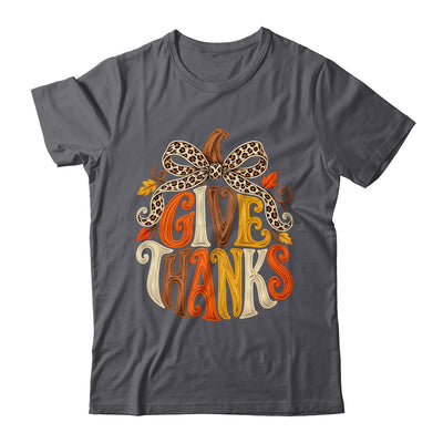 Give Thanks Pumpkin Retro Fall Coquette Thanksgiving Autumn Shirt & Sweatshirt | siriusteestore