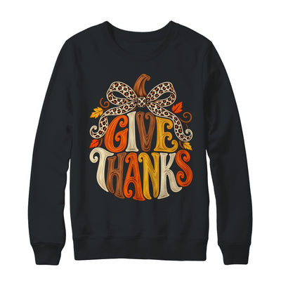 Give Thanks Pumpkin Retro Fall Coquette Thanksgiving Autumn Shirt & Sweatshirt | siriusteestore