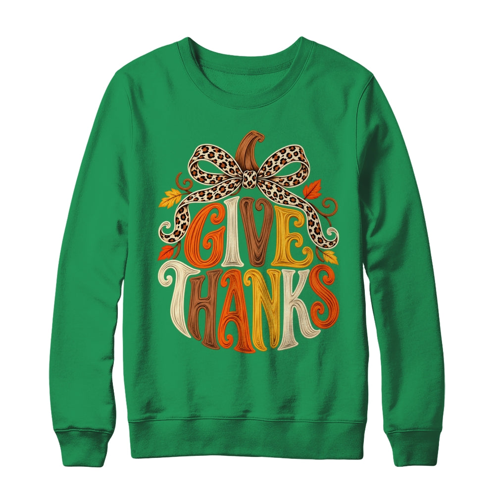 Give Thanks Pumpkin Retro Fall Coquette Thanksgiving Autumn Shirt & Sweatshirt | siriusteestore
