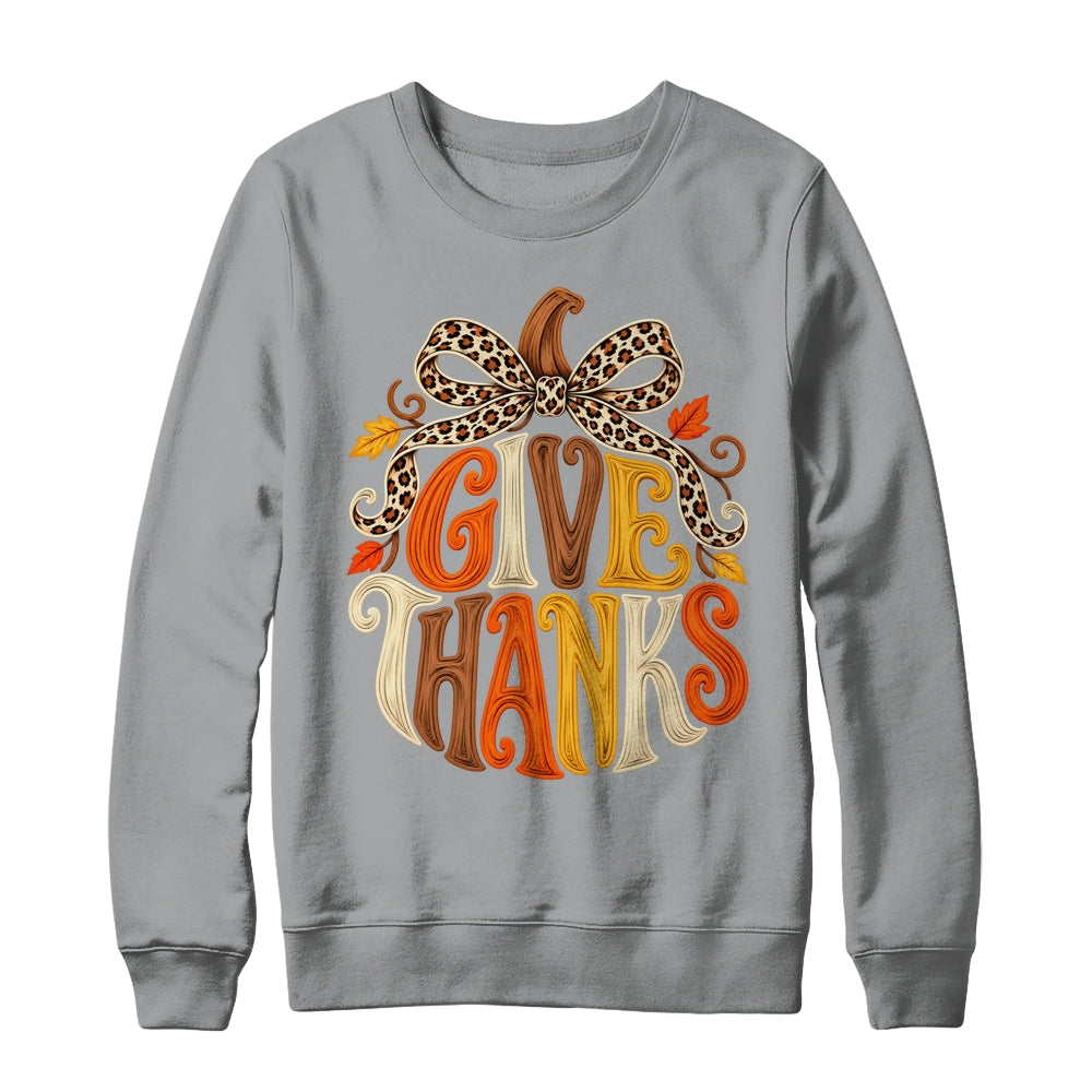 Give Thanks Pumpkin Retro Fall Coquette Thanksgiving Autumn Shirt & Sweatshirt | siriusteestore
