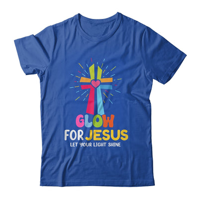 Glow For Jesus Let Your Light Shine Faith Cross Christian Shirt & Hoodie | siriusteestore