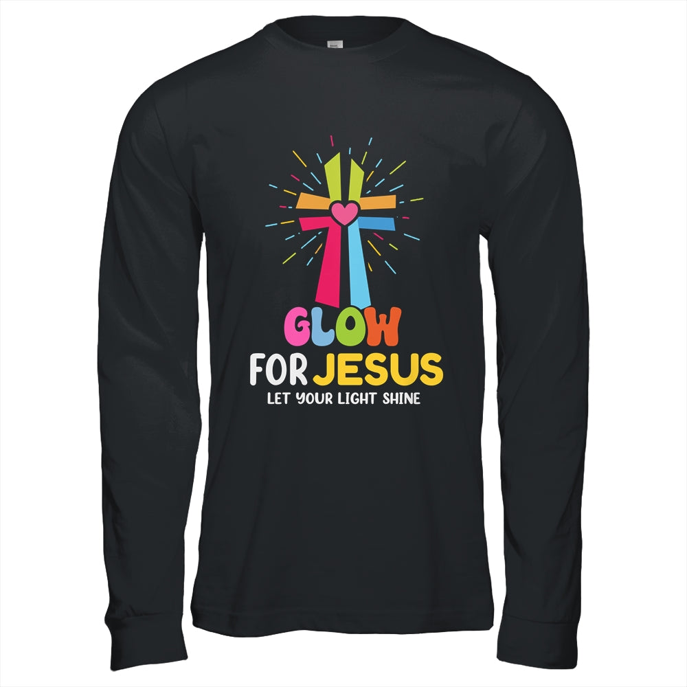 Glow For Jesus Let Your Light Shine Faith Cross Christian Shirt & Hoodie | siriusteestore