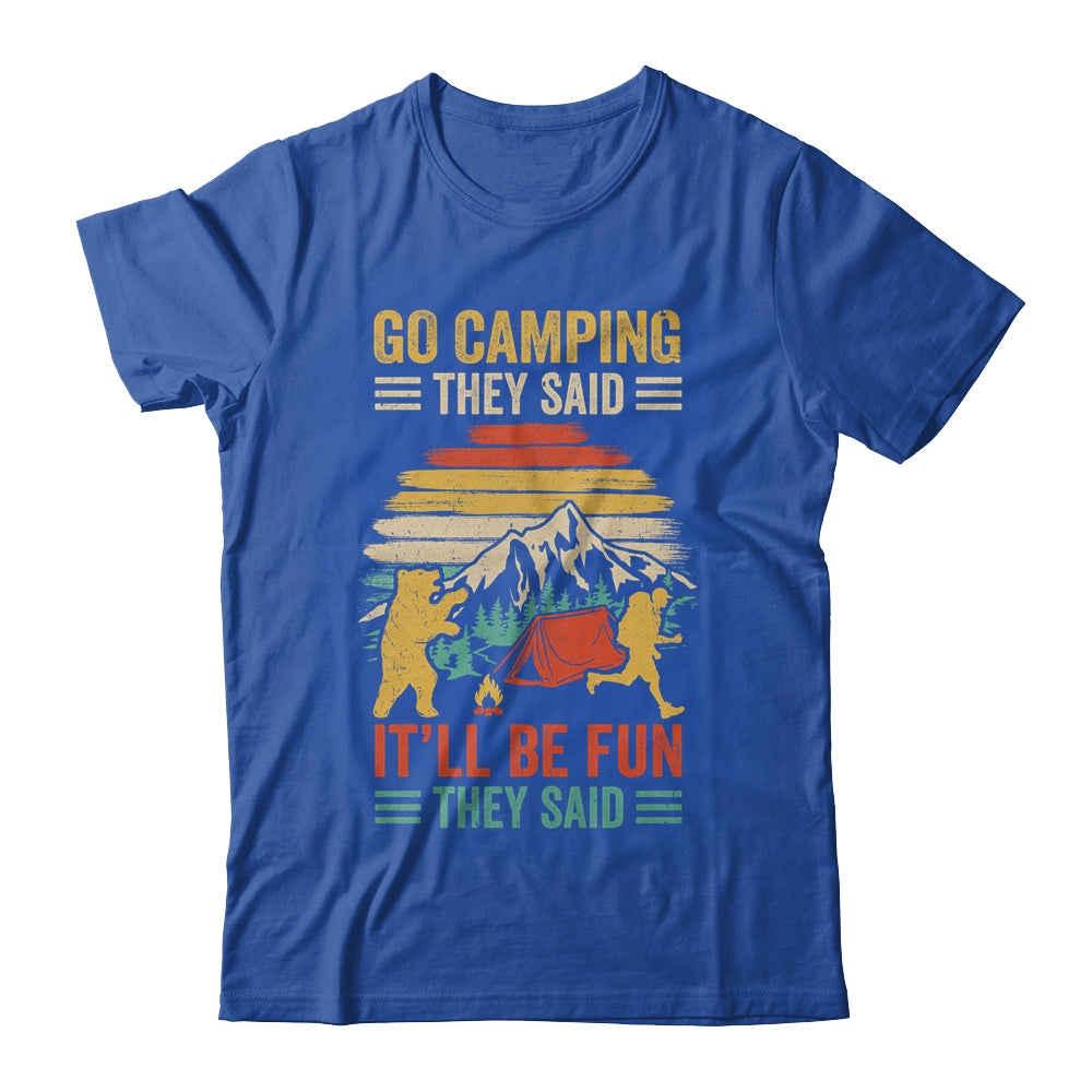 Go Camping They Said It'll Be Fun Joke Bear Camper Vintage Shirt & Hoodie | siriusteestore