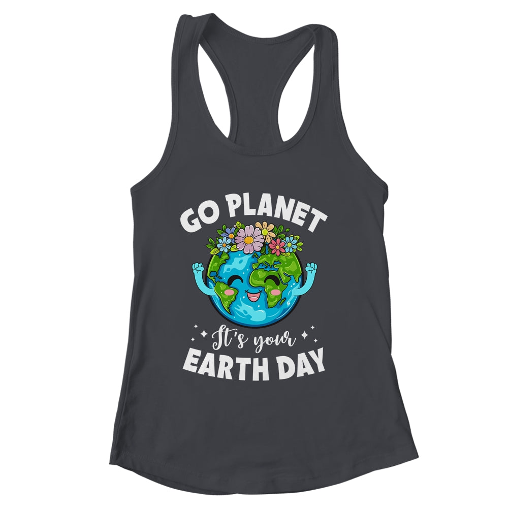 Go Planet It's Your Earth Day Cute Earth Day 2024 Shirt & Tank Top | siriusteestore