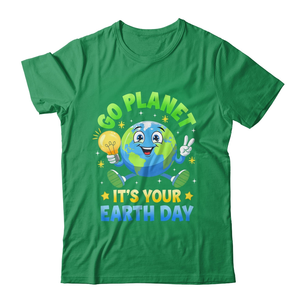 Go Planet Its Your Earth Day 2025 Teacher Kids Girls Boys Shirt & Hoodie | siriusteestore