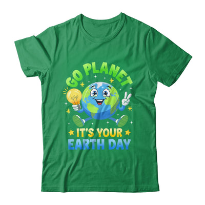 Go Planet Its Your Earth Day 2025 Teacher Kids Girls Boys Shirt & Hoodie | siriusteestore
