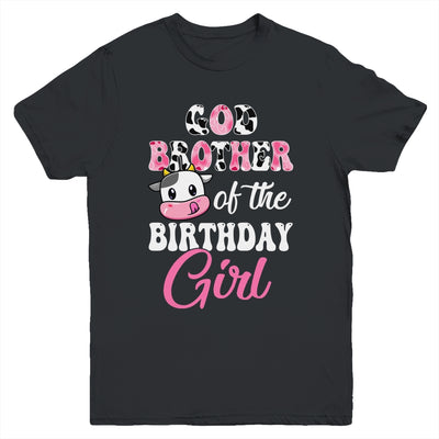 God Brother Of The Birthday Girl Farm Cow 1st Birthday Girl Shirt & Hoodie | siriusteestore