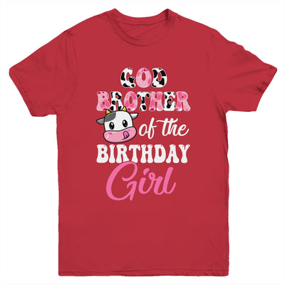 God Brother Of The Birthday Girl Farm Cow 1st Birthday Girl Shirt & Hoodie | siriusteestore