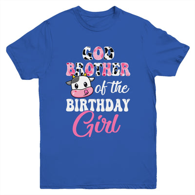 God Brother Of The Birthday Girl Farm Cow 1st Birthday Girl Shirt & Hoodie | siriusteestore