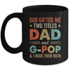 God Gifted Me Two Titles Dad And G-Pop Fathers Day Vintage Mug | siriusteestore