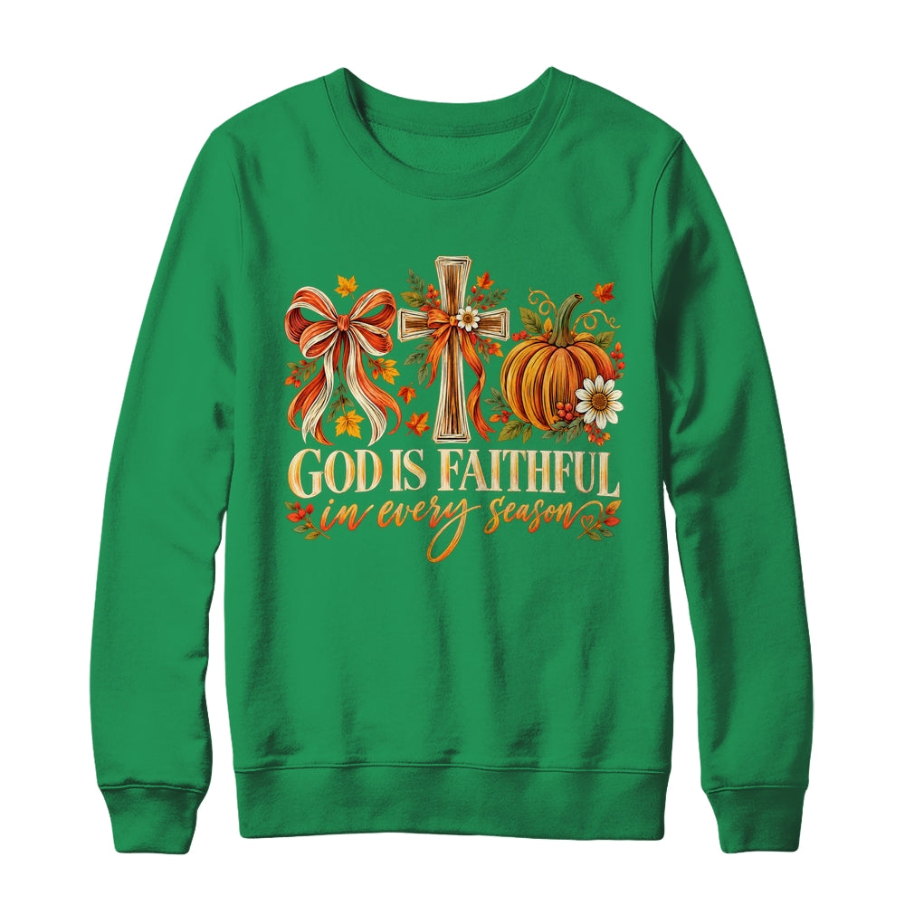 God Is Faithful In Every Season Christian Fall Coquette Shirt & Sweatshirt | siriusteestore