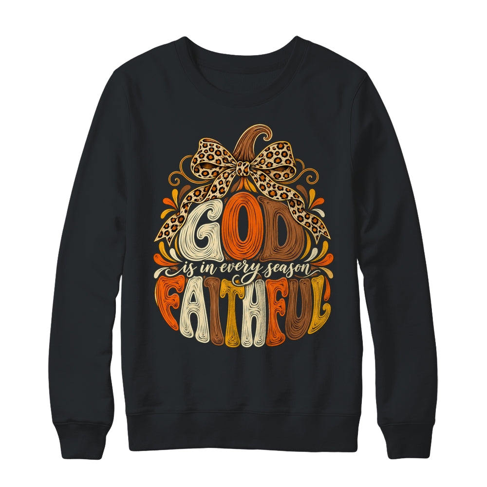 God Is Faithful In Every Season Christian Fall Pumpkin Shirt & Sweatshirt | siriusteestore