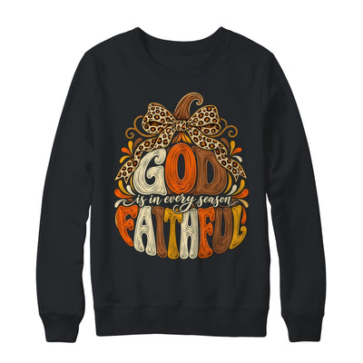 God Is Faithful In Every Season Christian Fall Pumpkin Shirt & Sweatshirt | siriusteestore