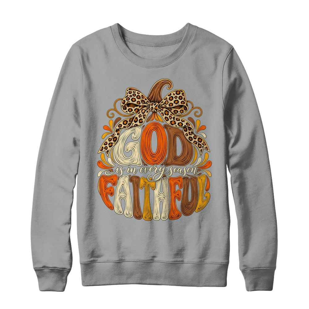 God Is Faithful In Every Season Christian Fall Pumpkin Shirt & Sweatshirt | siriusteestore