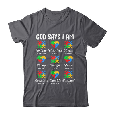 God Says I Am Autism Awareness Christian Bible Verse Shirt & Hoodie | siriusteestore