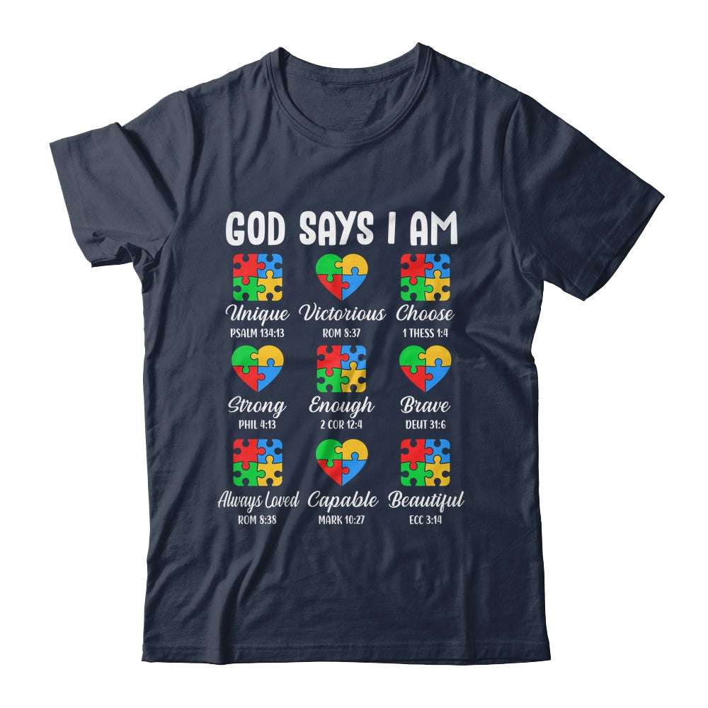 God Says I Am Autism Awareness Christian Bible Verse Shirt & Hoodie | siriusteestore