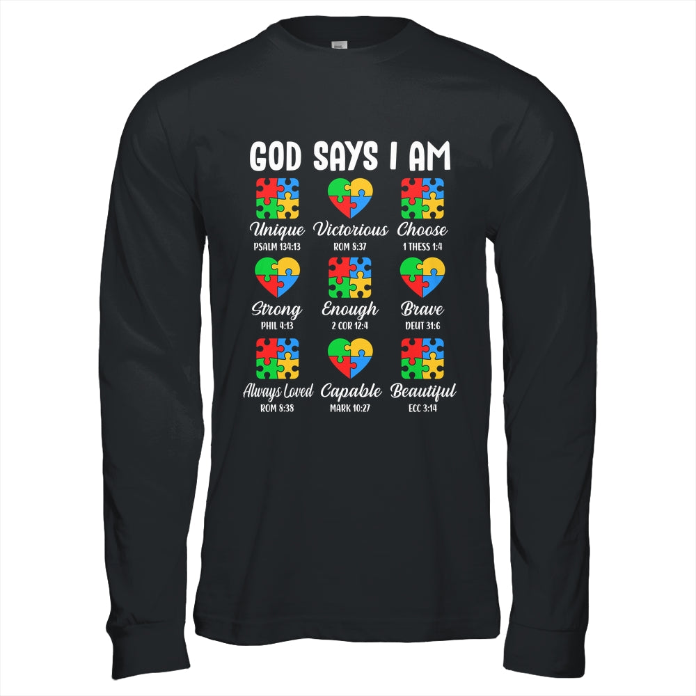 God Says I Am Autism Awareness Christian Bible Verse Shirt & Hoodie | siriusteestore