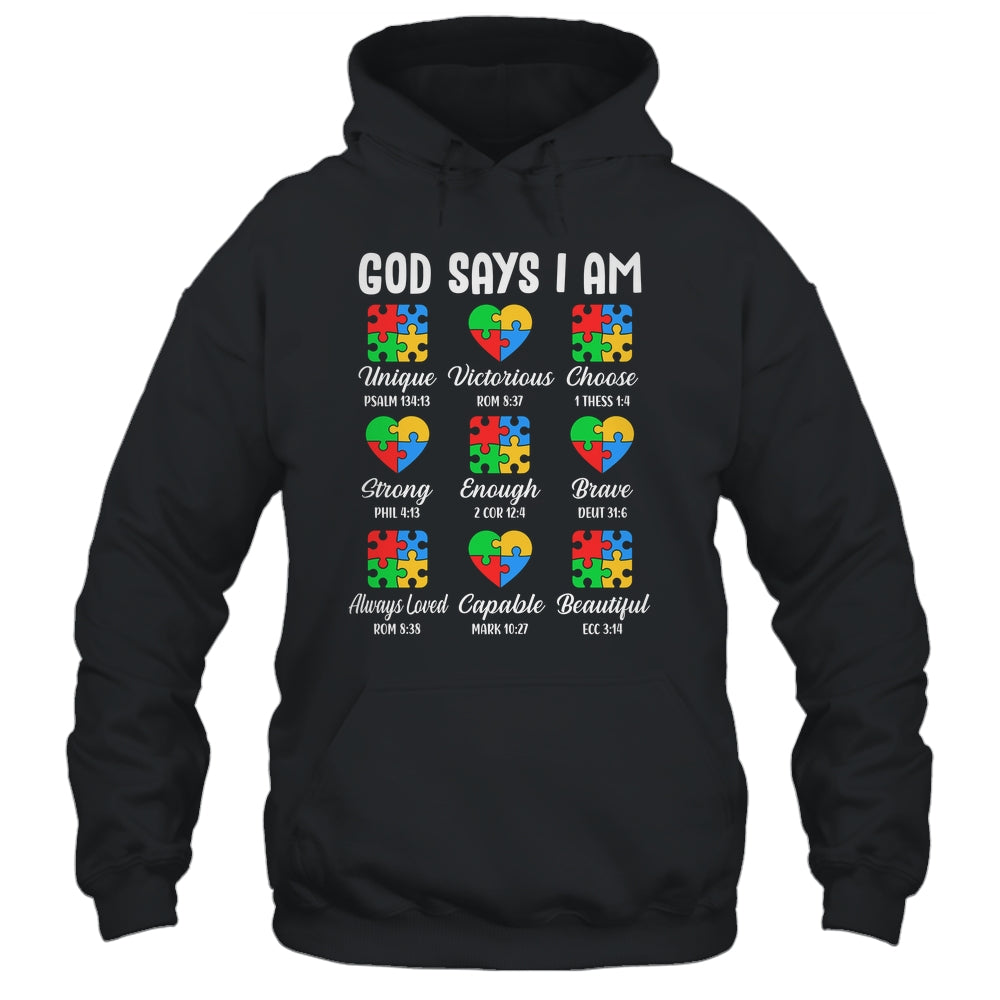 God Says I Am Autism Awareness Christian Bible Verse Shirt & Hoodie | siriusteestore