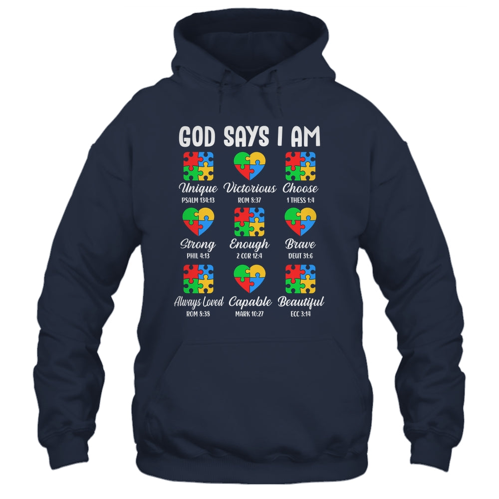God Says I Am Autism Awareness Christian Bible Verse Shirt & Hoodie | siriusteestore