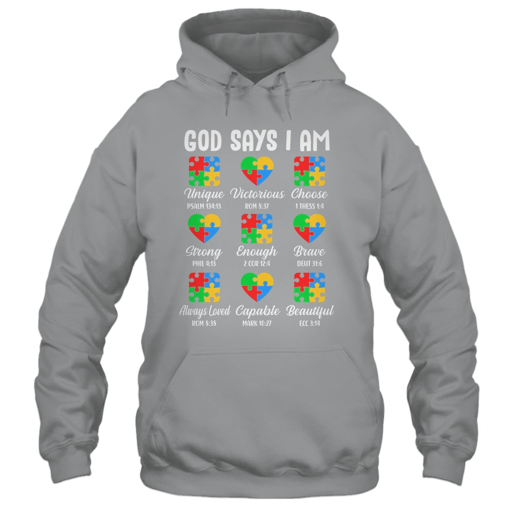 God Says I Am Autism Awareness Christian Bible Verse Shirt & Hoodie | siriusteestore
