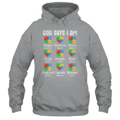 God Says I Am Autism Awareness Christian Bible Verse Shirt & Hoodie | siriusteestore