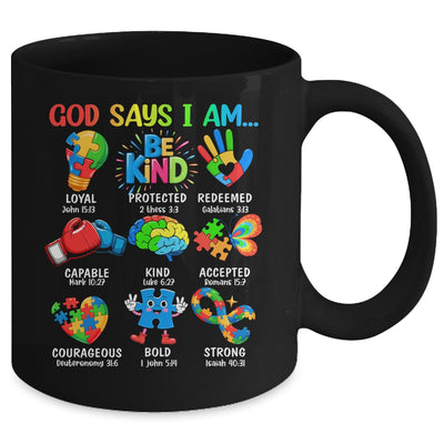 God Says I Am Be Kind Autism Awareness SPED Women Men Kids Mug | siriusteestore