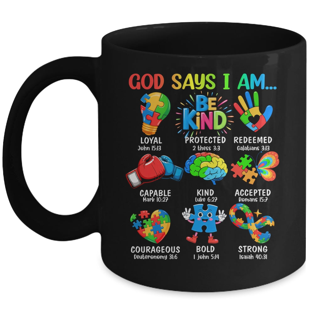 God Says I Am Be Kind Autism Awareness SPED Women Men Kids Mug | siriusteestore