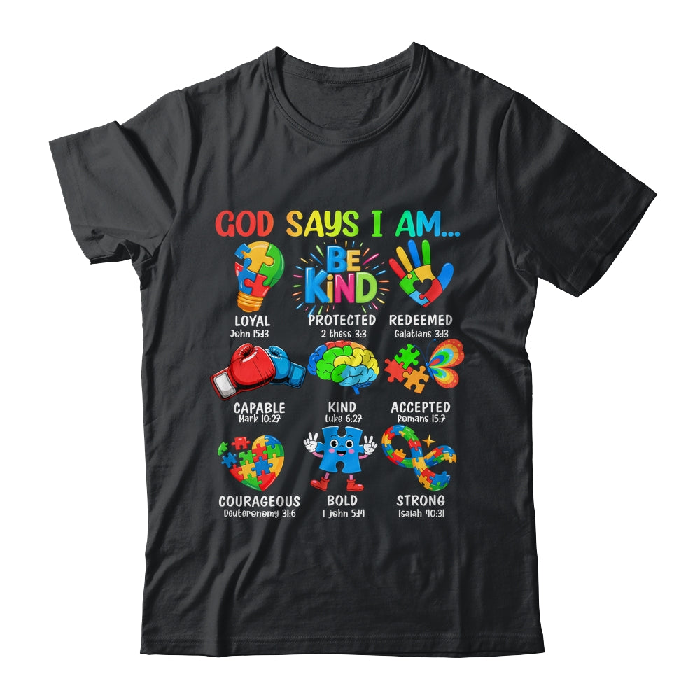 God Says I Am Be Kind Autism Awareness SPED Women Men Kids Shirt & Hoodie | siriusteestore