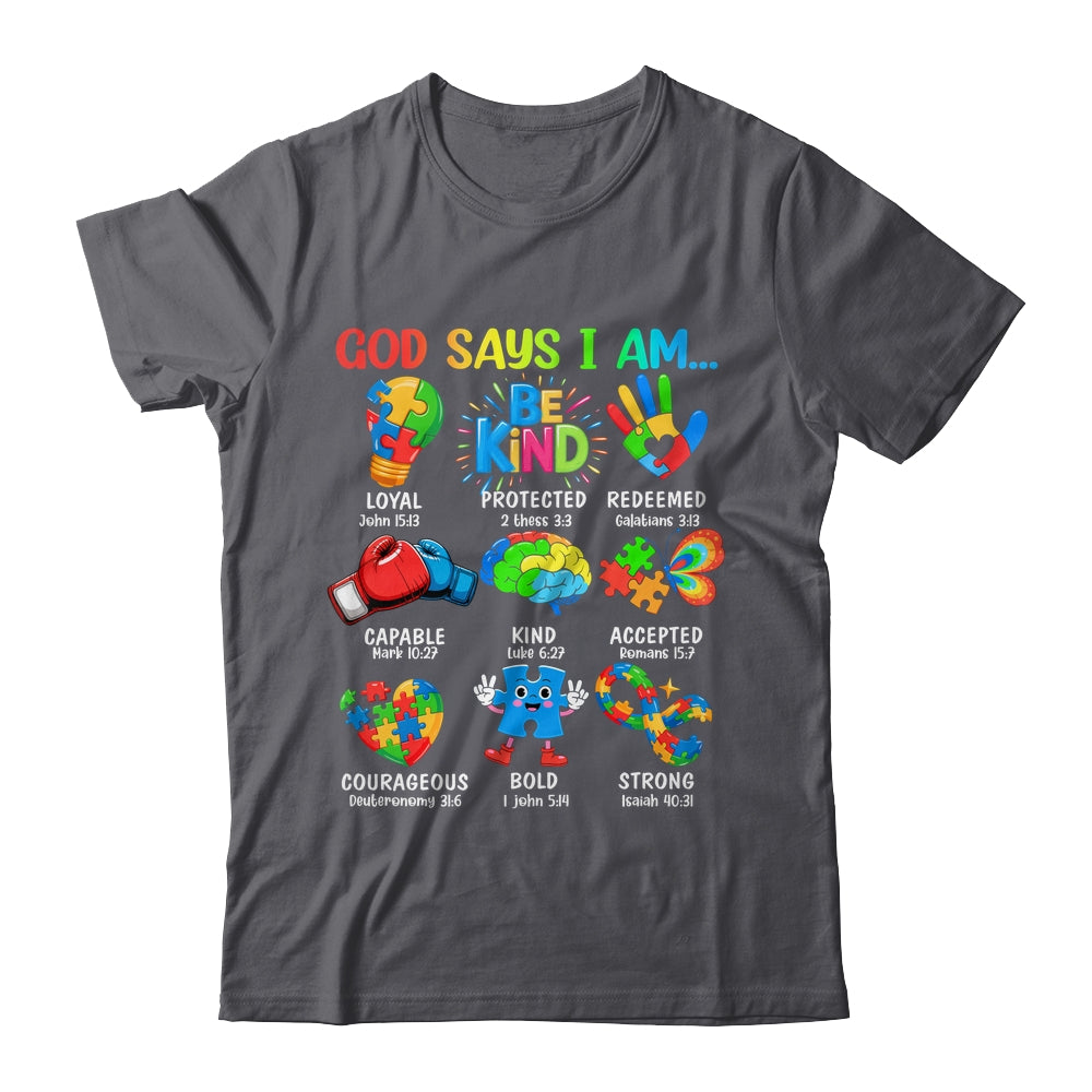 God Says I Am Be Kind Autism Awareness SPED Women Men Kids Shirt & Hoodie | siriusteestore