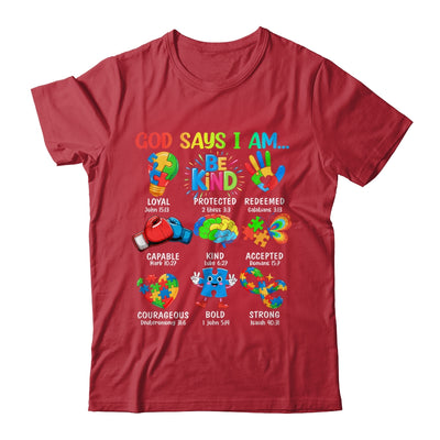 God Says I Am Be Kind Autism Awareness SPED Women Men Kids Shirt & Hoodie | siriusteestore