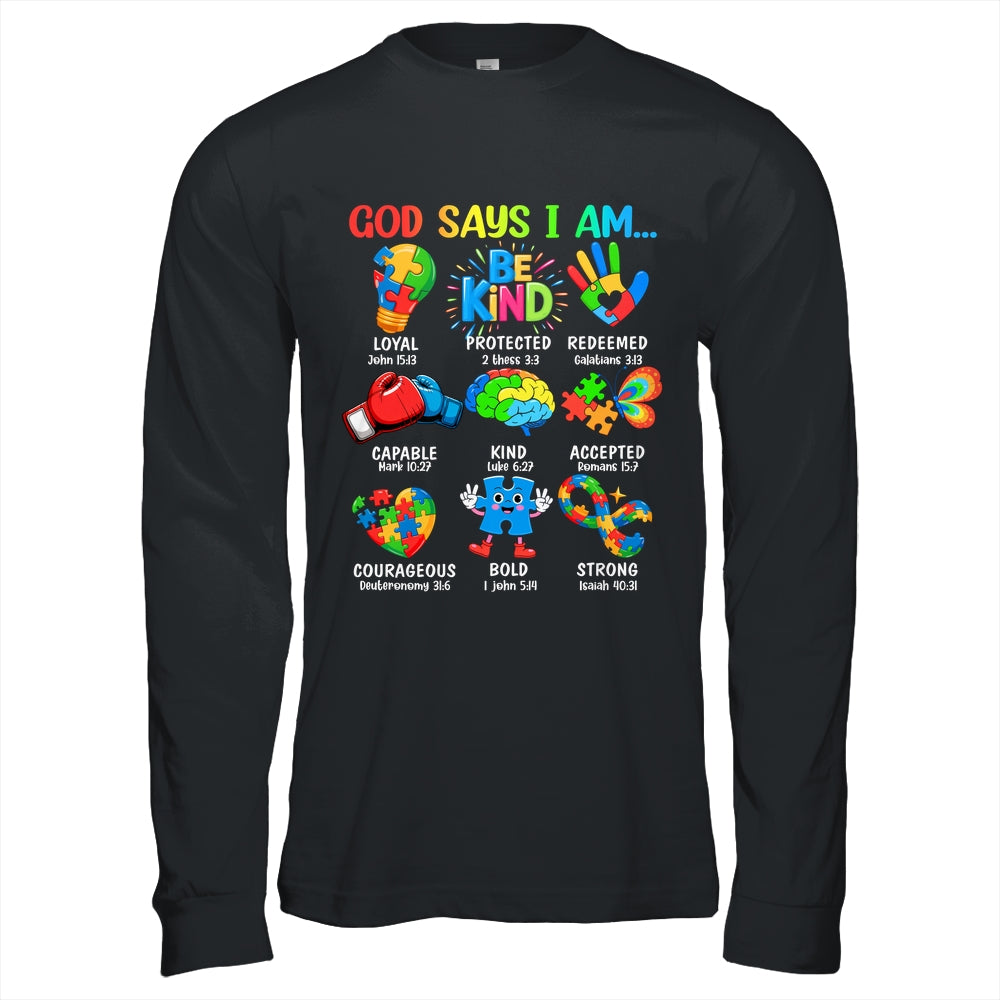 God Says I Am Be Kind Autism Awareness SPED Women Men Kids Shirt & Hoodie | siriusteestore