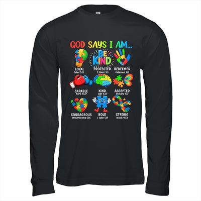 God Says I Am Be Kind Autism Awareness SPED Women Men Kids Shirt & Hoodie | siriusteestore