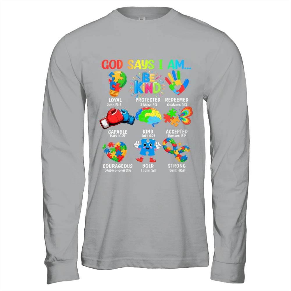 God Says I Am Be Kind Autism Awareness SPED Women Men Kids Shirt & Hoodie | siriusteestore