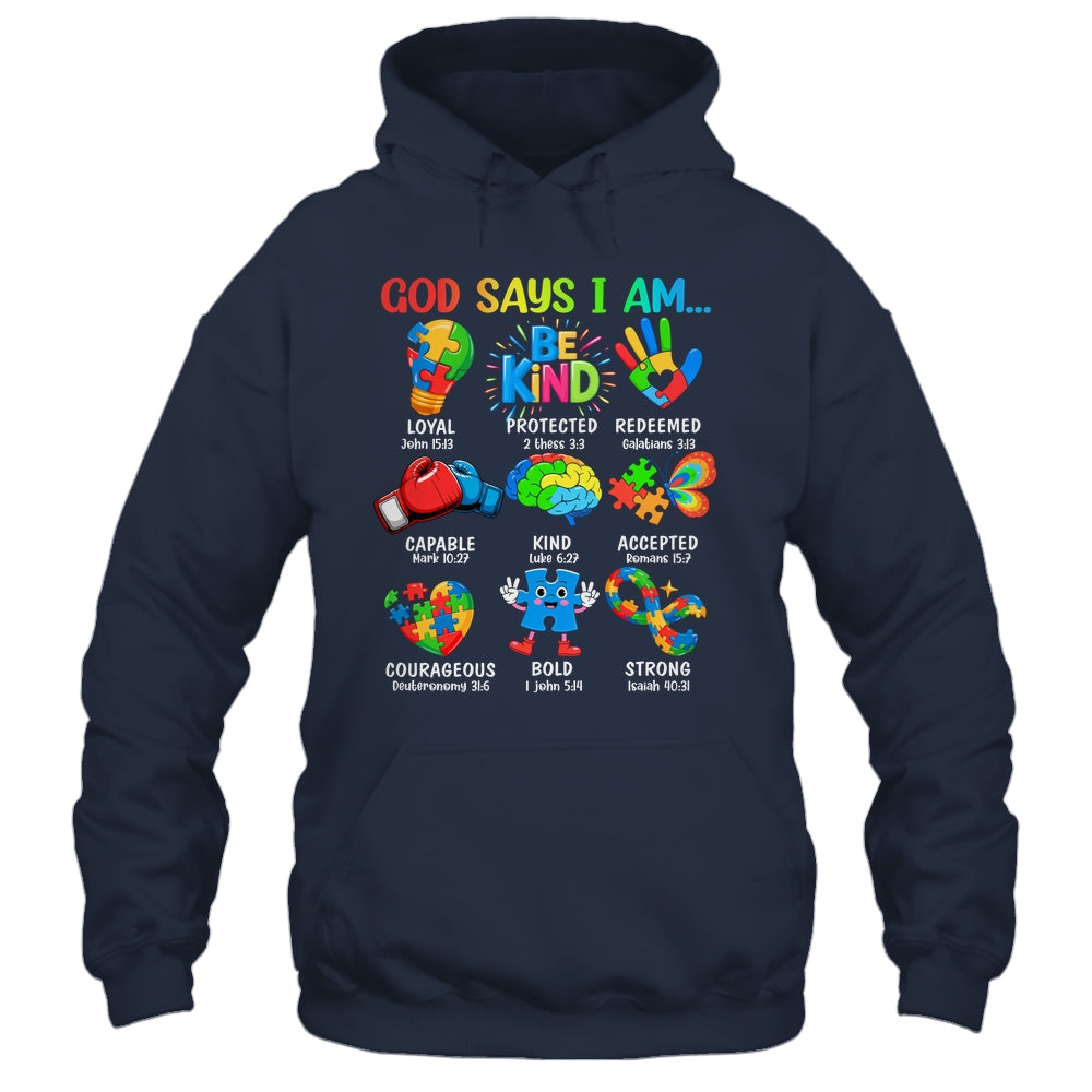 God Says I Am Be Kind Autism Awareness SPED Women Men Kids Shirt & Hoodie | siriusteestore