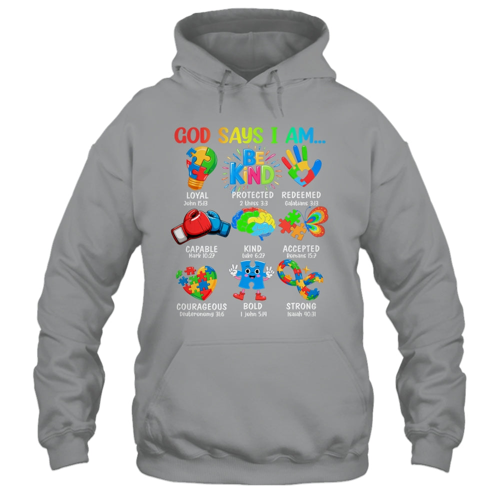 God Says I Am Be Kind Autism Awareness SPED Women Men Kids Shirt & Hoodie | siriusteestore