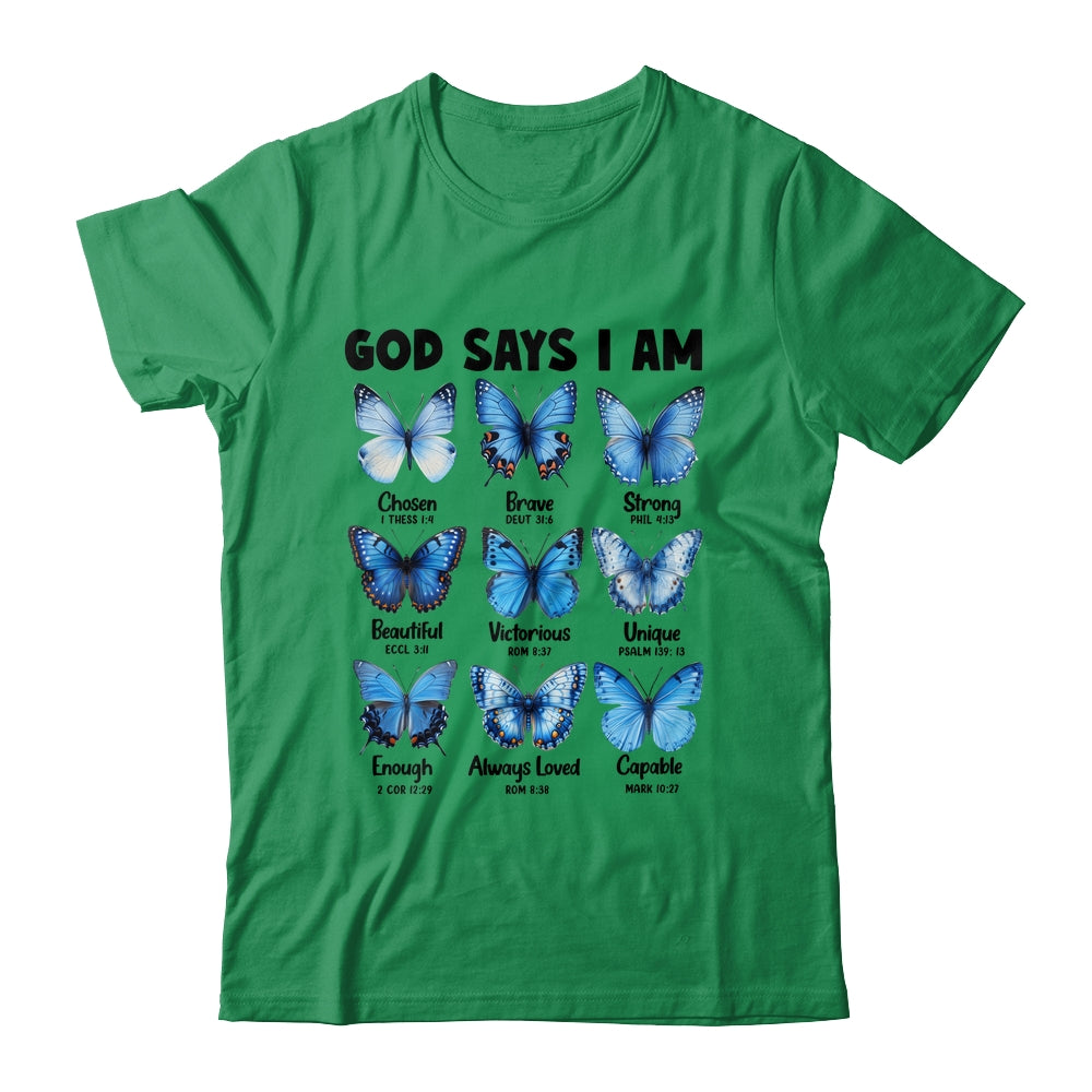 God Says I Am Butterfly Christian Women Girls Kids Religious Shirt & Hoodie | siriusteestore