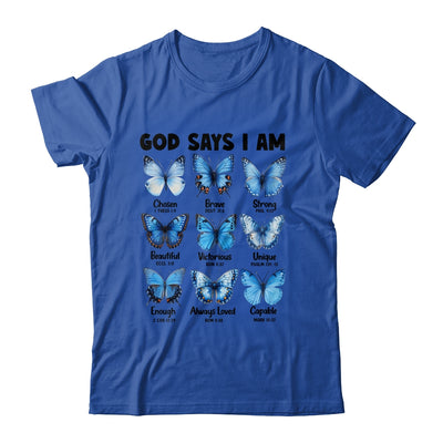 God Says I Am Butterfly Christian Women Girls Kids Religious Shirt & Hoodie | siriusteestore