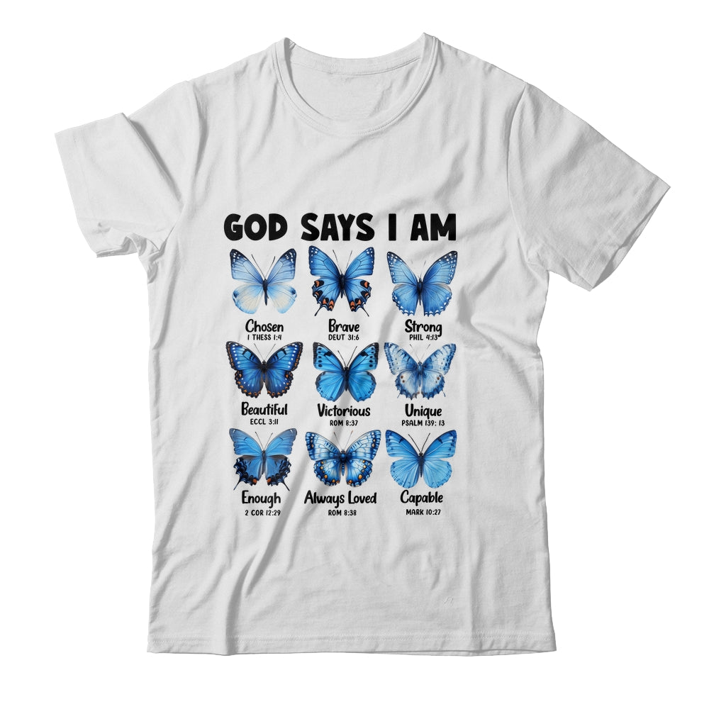 God Says I Am Butterfly Christian Women Girls Kids Religious Shirt & Hoodie | siriusteestore