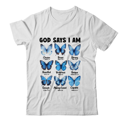 God Says I Am Butterfly Christian Women Girls Kids Religious Shirt & Hoodie | siriusteestore