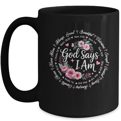 God Says I Am Floral Bible Verse Religious Christian Women Mug | siriusteestore
