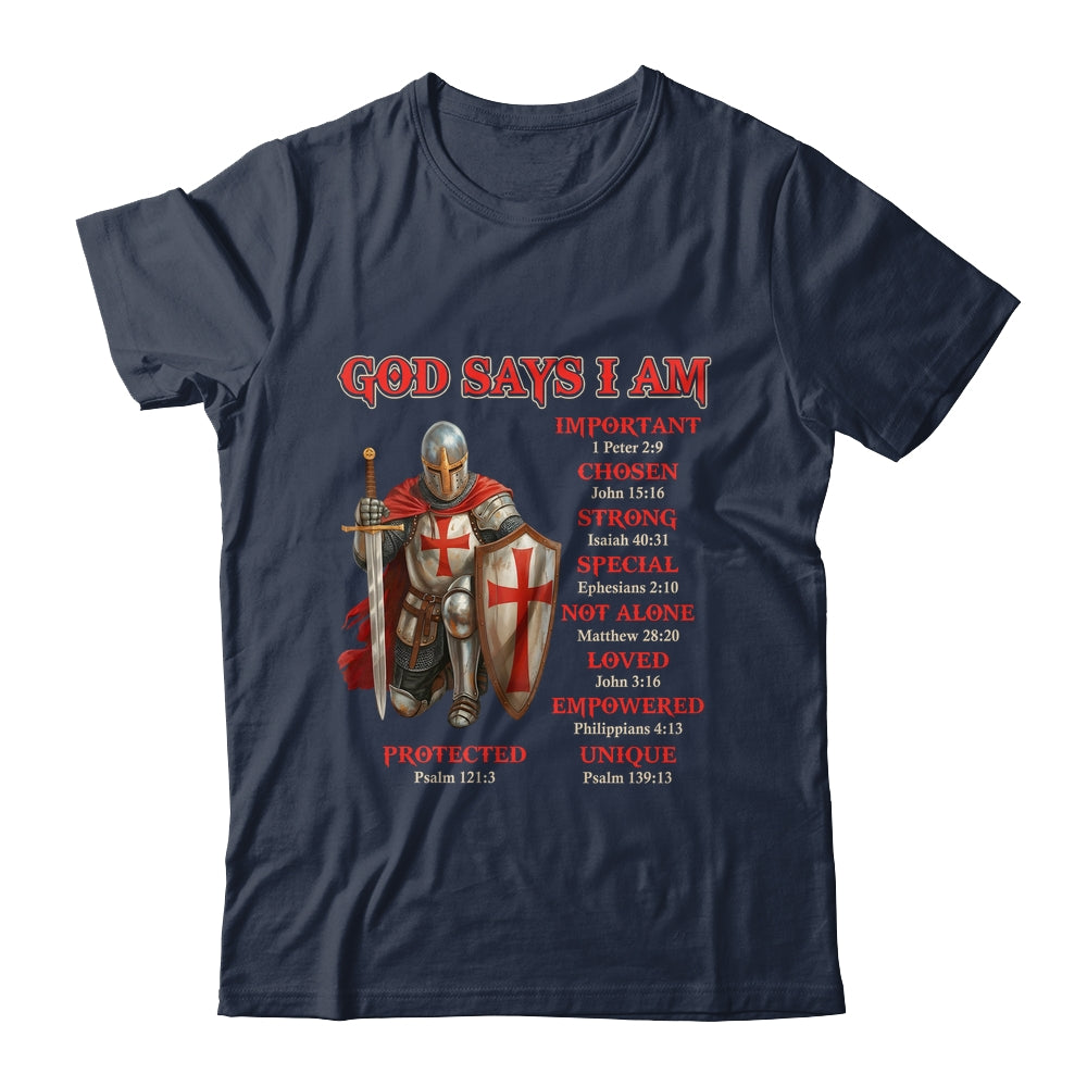 God Says I Am Knight Templar Christian Men Warrior Of God Shirt & Hoodie | siriusteestore