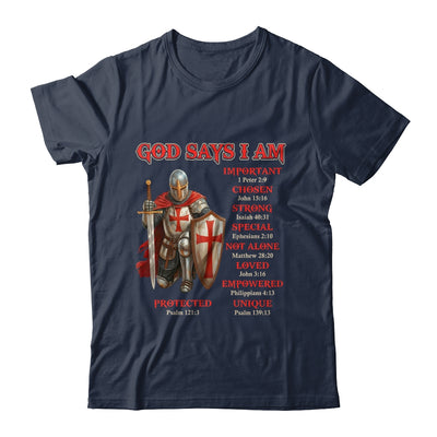 God Says I Am Knight Templar Christian Men Warrior Of God Shirt & Hoodie | siriusteestore