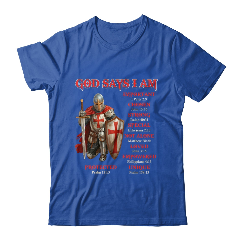 God Says I Am Knight Templar Christian Men Warrior Of God Shirt & Hoodie | siriusteestore