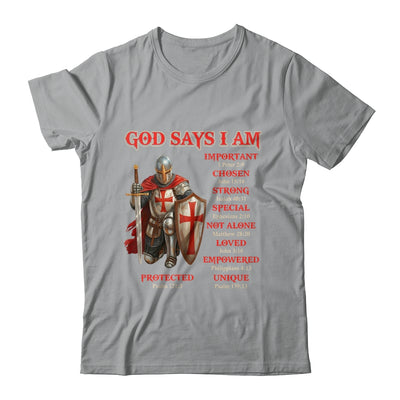 God Says I Am Knight Templar Christian Men Warrior Of God Shirt & Hoodie | siriusteestore